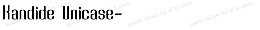 Kandide Unicase字体转换